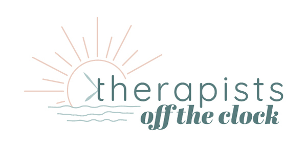 Therapists Off the Clock