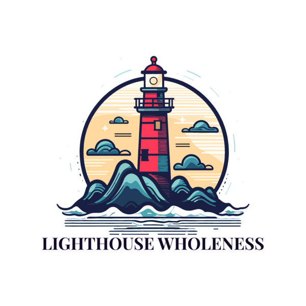 Lighthouse Wholeness